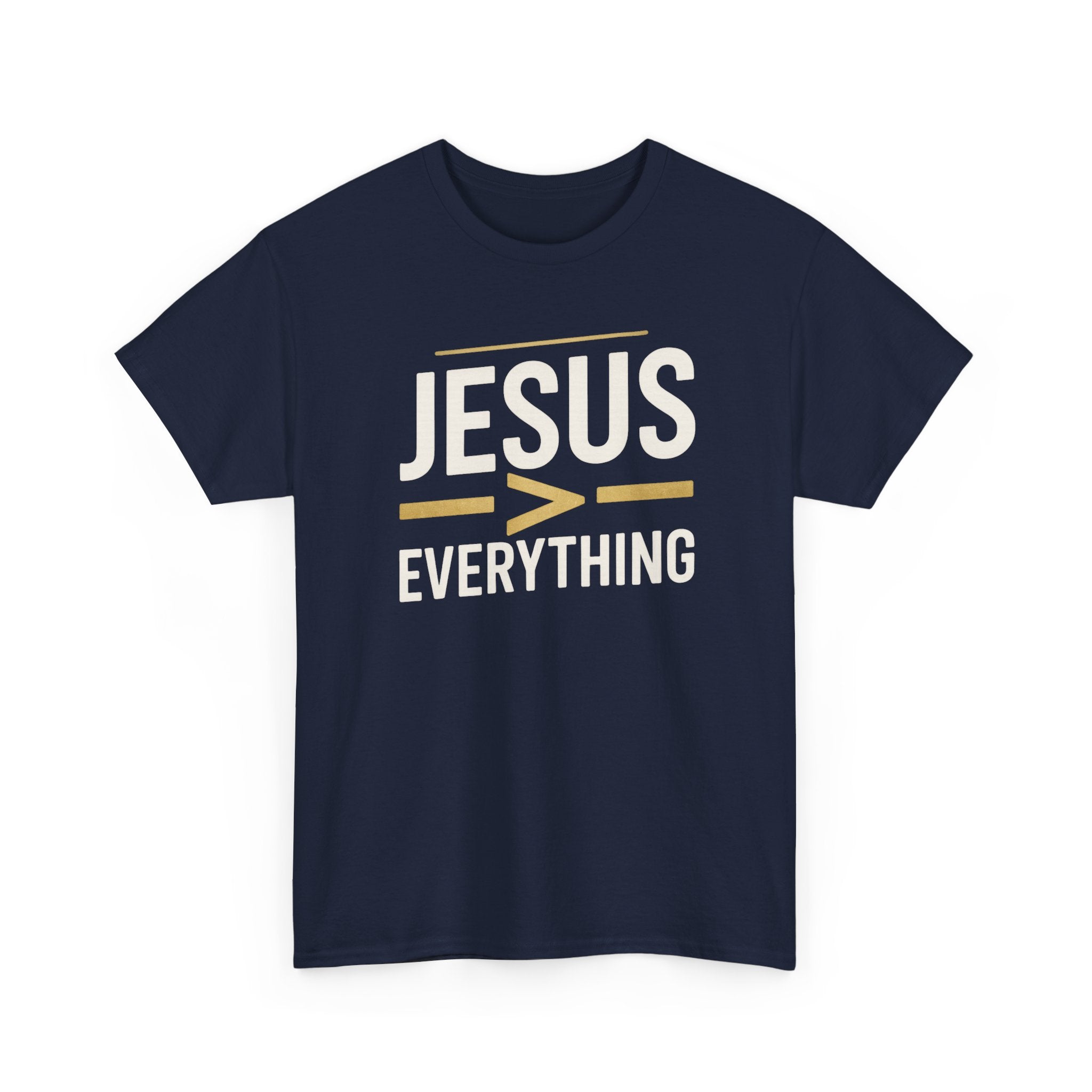 Jesus > Everything Shirt | Christian Faith Tee | Minimalist Jesus Graphic T-Shirt | Inspirational Church Shirt | Gildan 5000