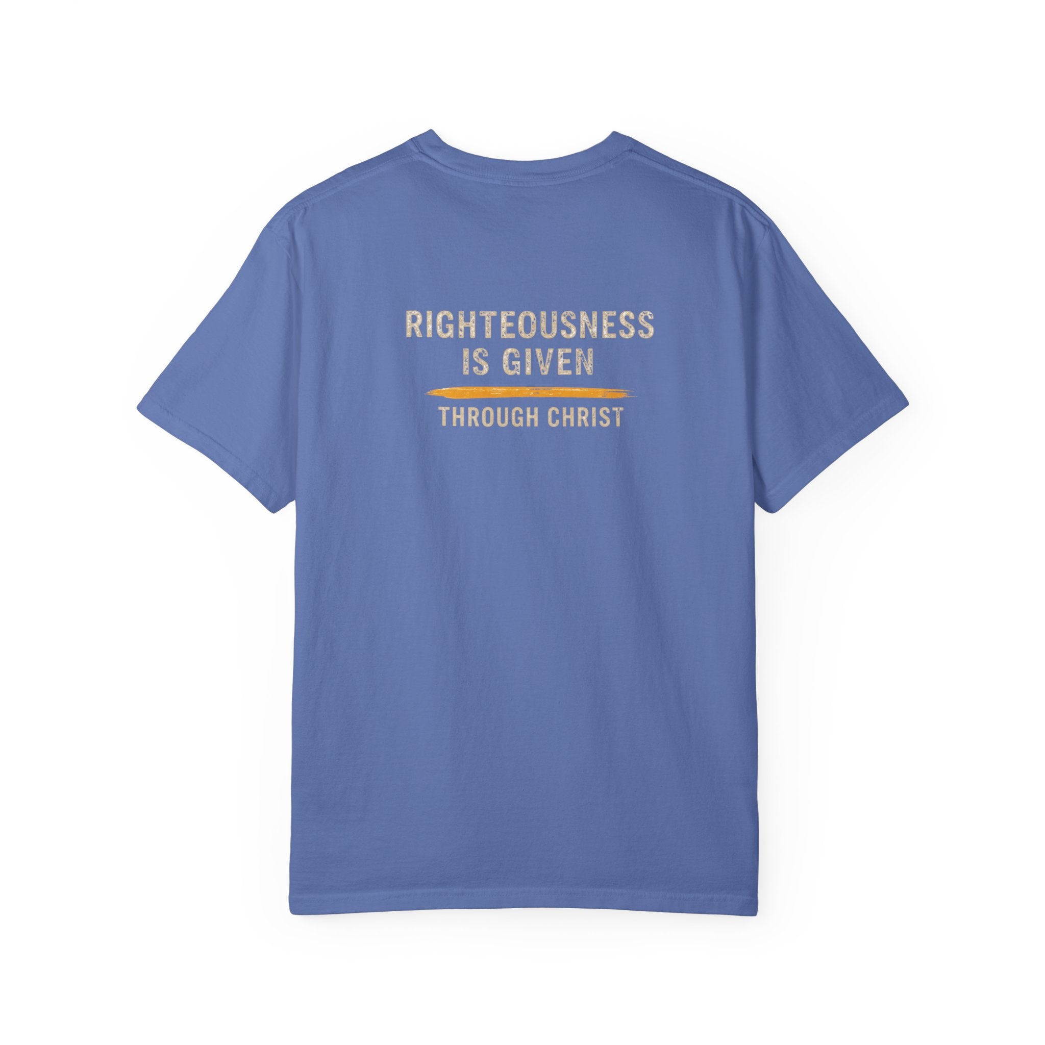 Take It! It Is a Gift Shirt | Romans 5:17 Christian T-Shirt | Comfort Colors 1717 Faith Tee | Righteousness Through Christ