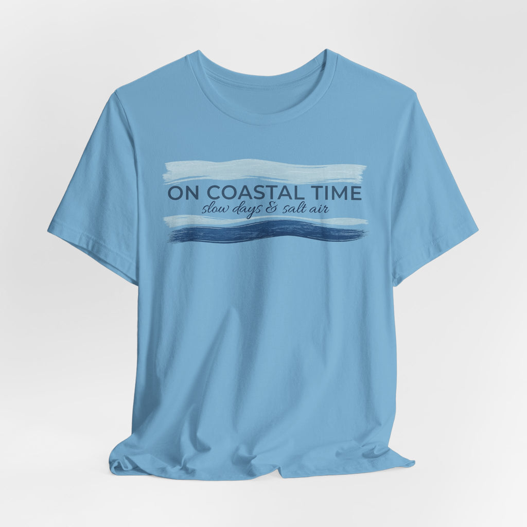 On Coastal Time Bella + Canvas 3001 T-Shirt | Slow Days & Salt Air Beach Tee | Relaxed Coastal Summer Shirt