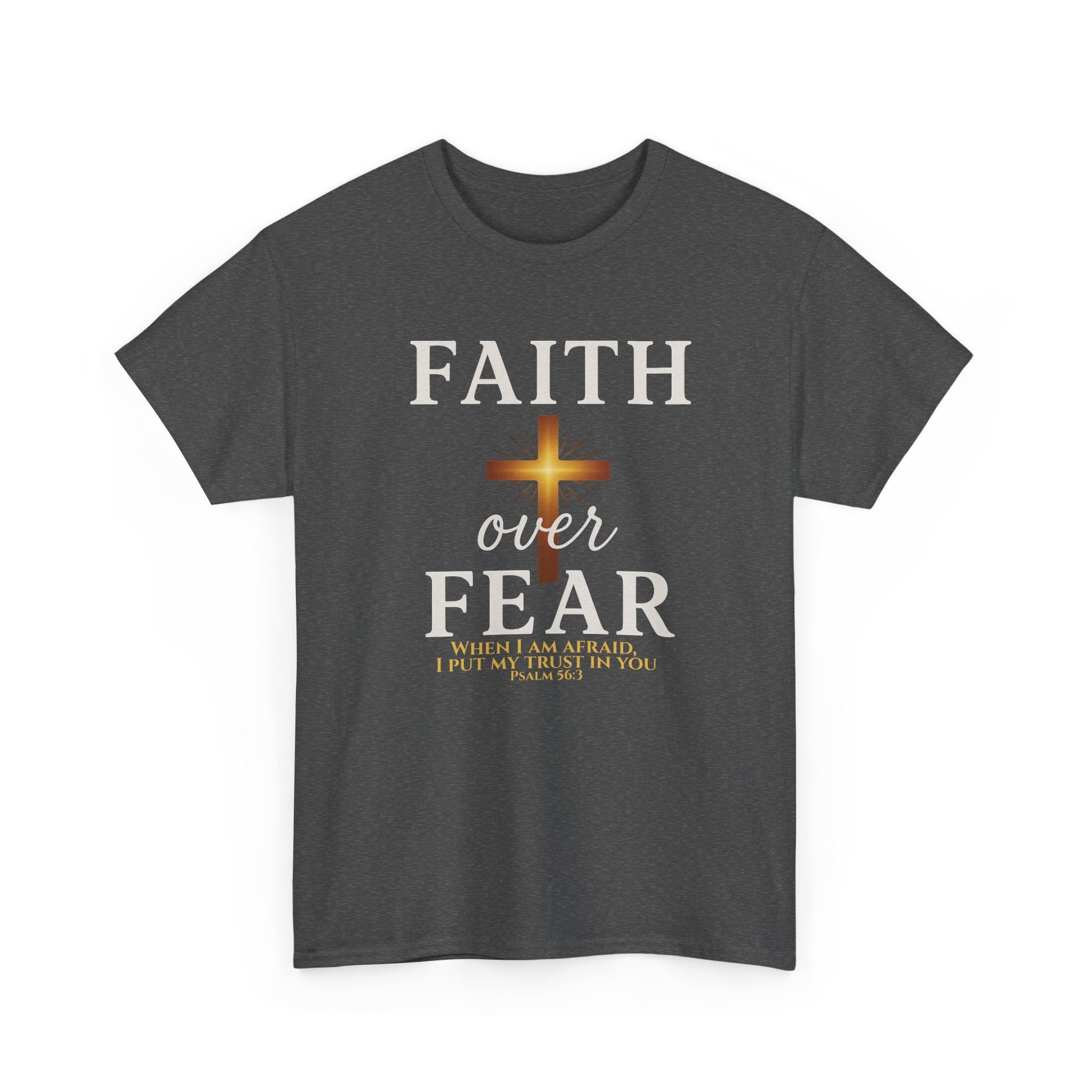Faith Over Fear T-Shirt | Christian Apparel with Psalm 56:3 Bible Verse | Inspirational Religious Graphic Tee Gift