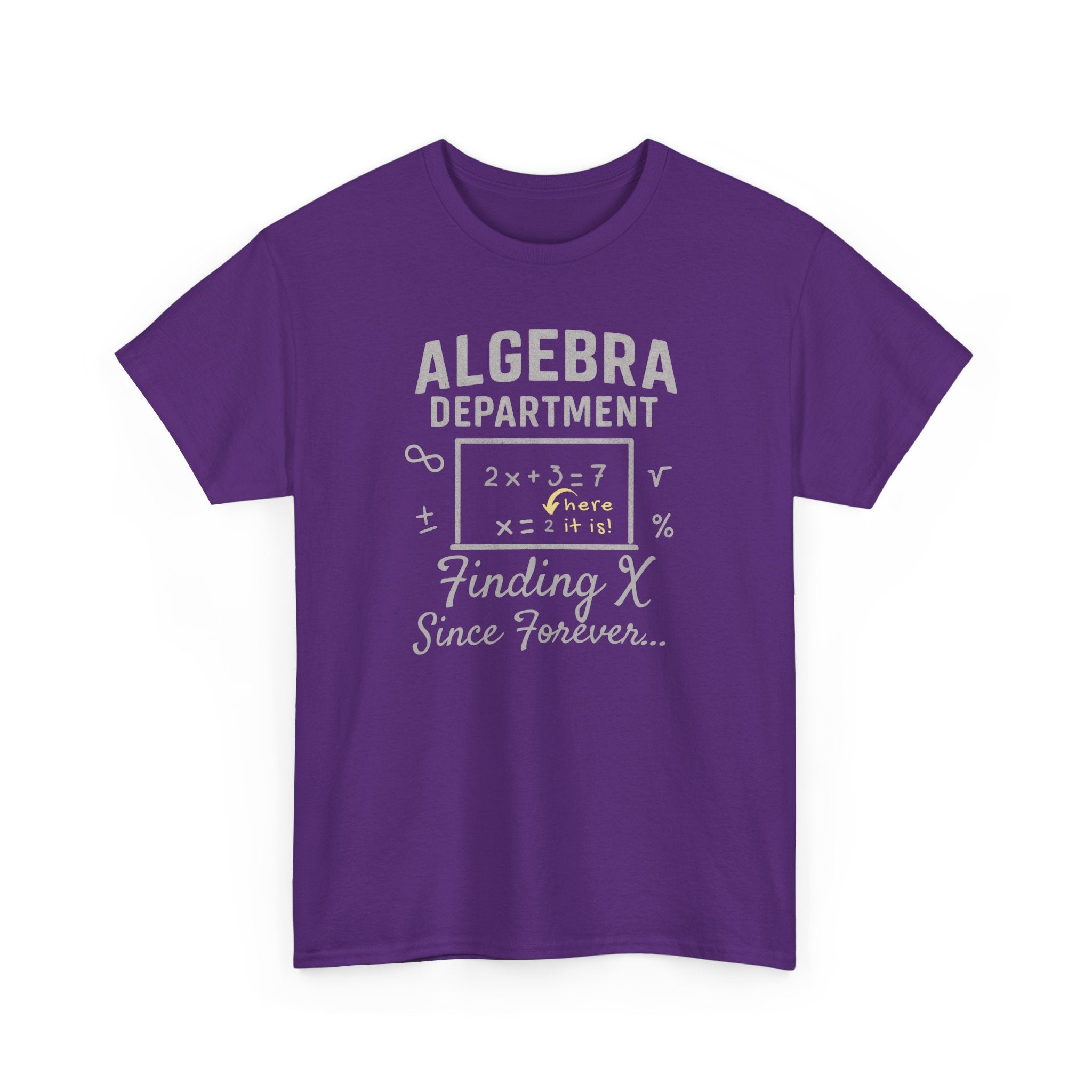 Algebra Department Tee - Finding X Since Forever - Math Lover Gift, High School