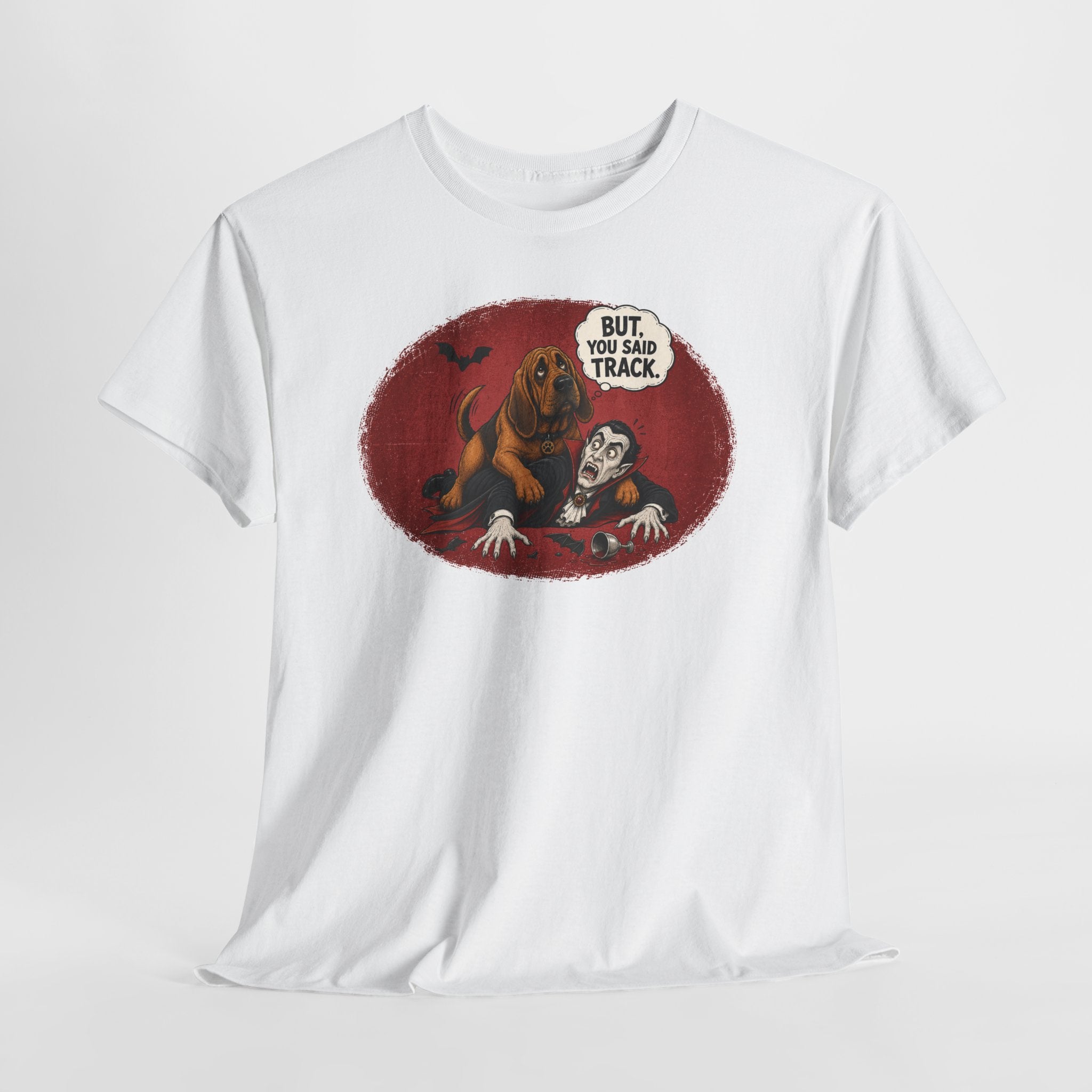 But, You Said Track Shirt | Funny Bloodhound Dracula Halloween Tee | Spooky Dog Lover Shirt | Gildan 5000 Graphic T-Shirt