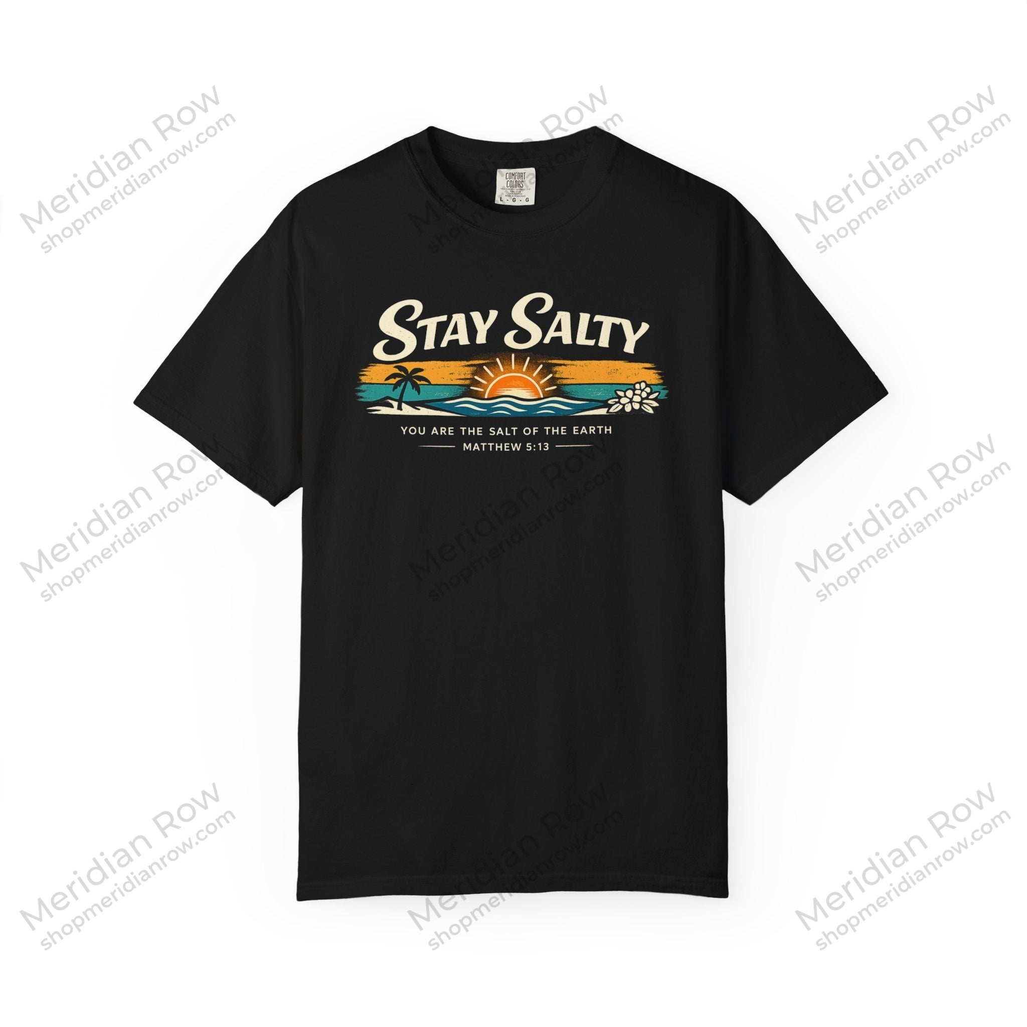 Stay Salty Christian T-Shirt | Matthew 5:13 Beach Shirt | Comfort Colors 1717 Coastal Faith Tee