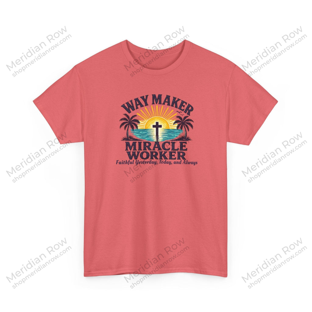 Way Maker Miracle Worker Christian Beach T-Shirt | Coastal Faith Gildan 5000 Tee | Faithful Yesterday, Today, and Always