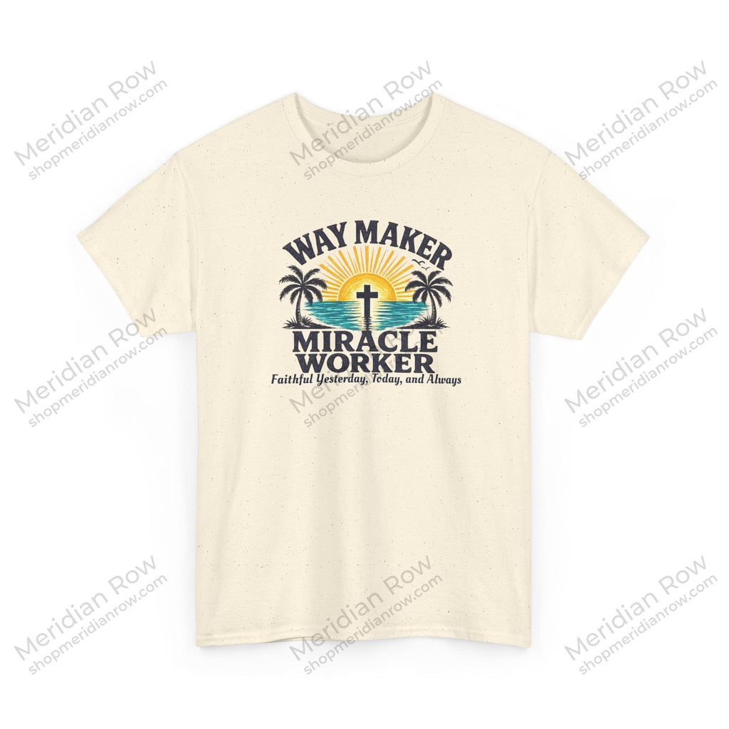 Way Maker Miracle Worker Christian Beach T-Shirt | Coastal Faith Gildan 5000 Tee | Faithful Yesterday, Today, and Always