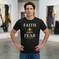 Faith Over Fear T-Shirt | Christian Apparel with Psalm 56:3 Bible Verse | Inspirational Religious Graphic Tee Gift