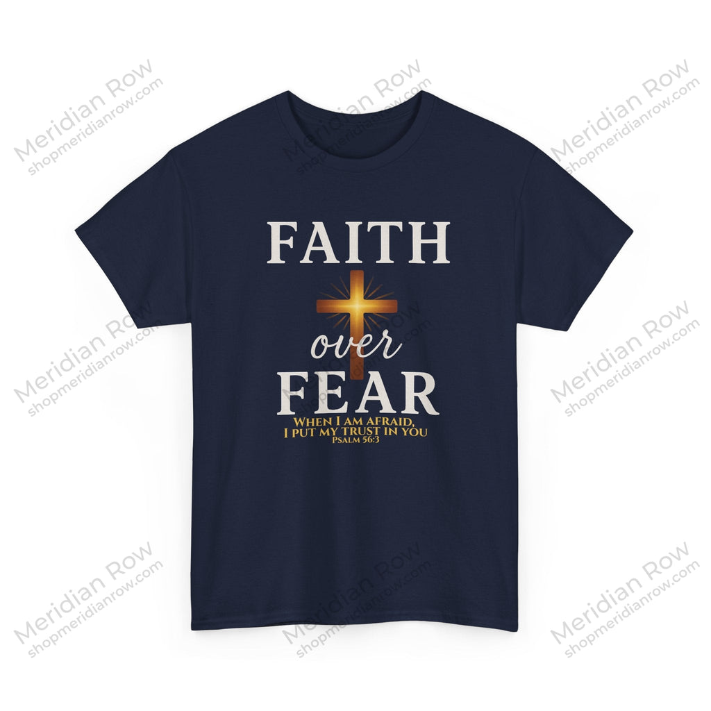 Faith Over Fear T-Shirt | Christian Apparel with Psalm 56:3 Bible Verse | Inspirational Religious Graphic Tee Gift
