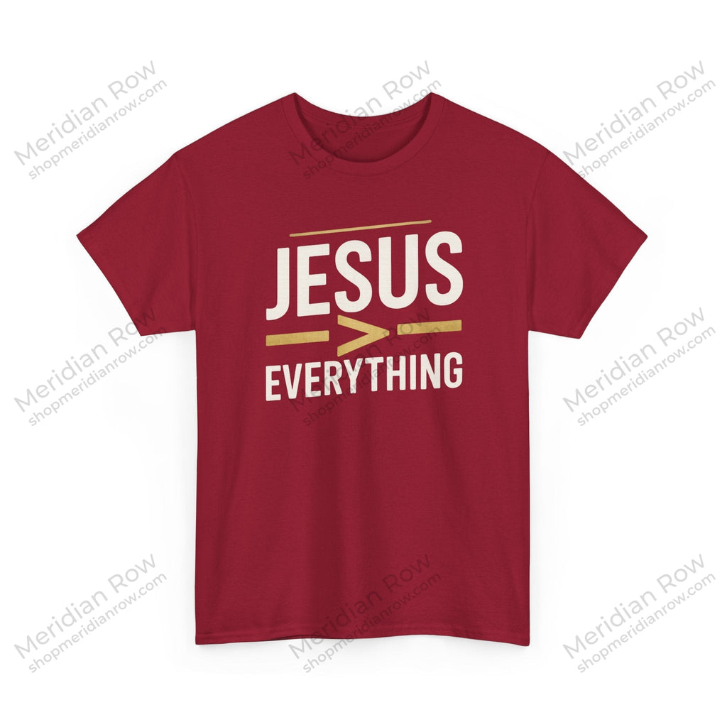 Jesus > Everything Shirt | Christian Faith Tee | Minimalist Jesus Graphic T-Shirt | Inspirational Church Shirt | Gildan 5000