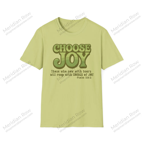 Choose Joy Psalm 126:5 Shirt | Christian Scripture Tee | Retro Faith Graphic T-Shirt | Inspirational Gildan 64000 Shirt
