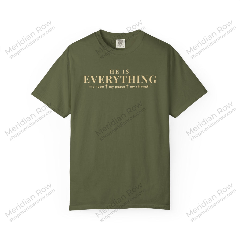 He Is Everything Christian Shirt | Faith-Based Comfort Colors Tee | My Hope My Peace My Strength Shirt | Inspirational Bible Shirt