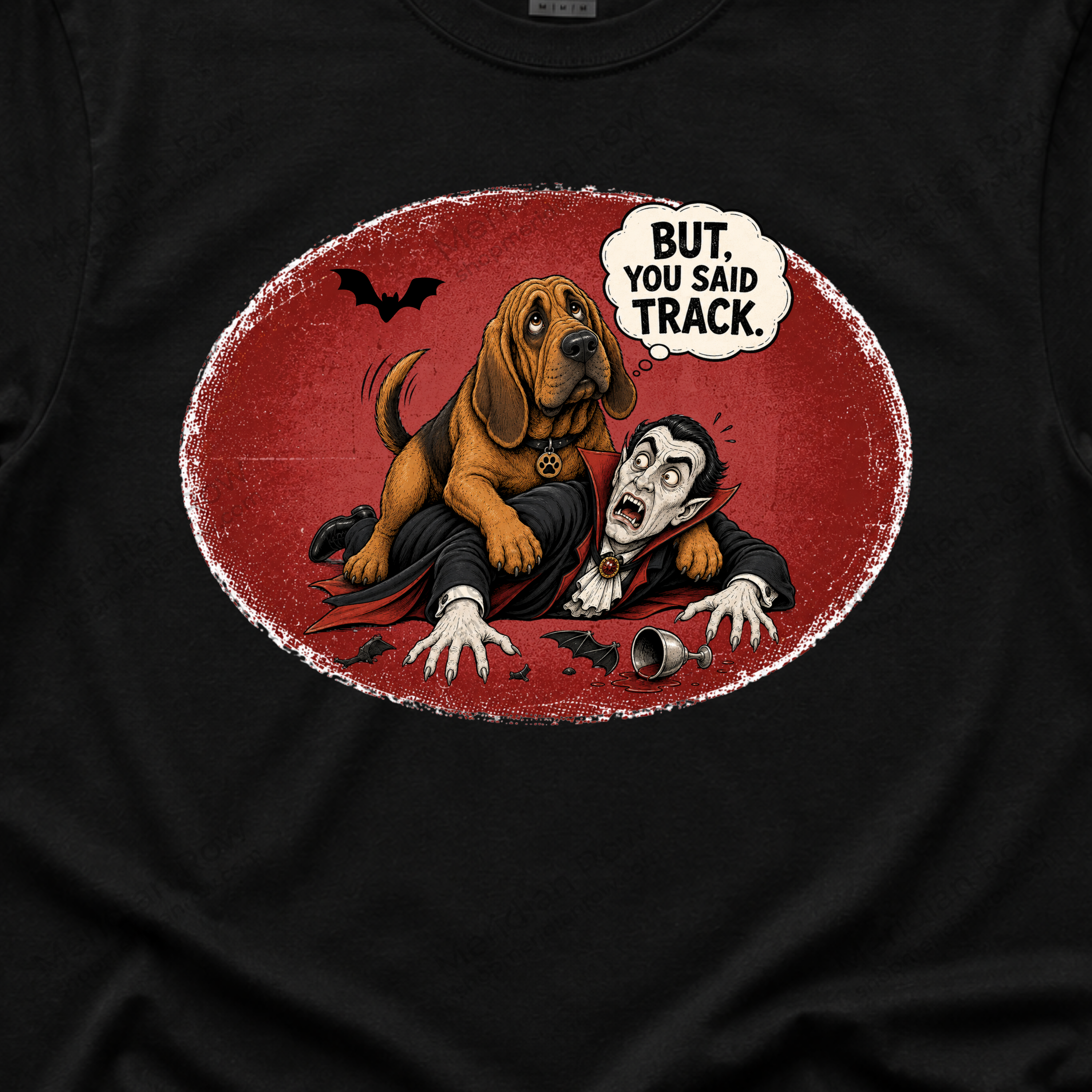 But, You Said Track Shirt | Funny Bloodhound Dracula Halloween Tee | Spooky Dog Lover Shirt | Gildan 5000 Graphic T-Shirt