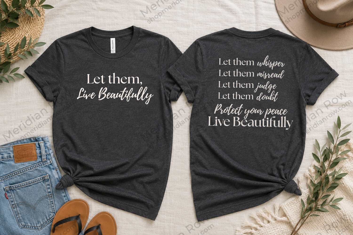 Let Them, Live Beautifully | Inspirational Graphic Tee | Protect Your Peace Shirt